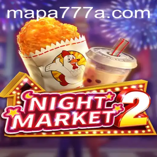 A Comprehensive Guide to NightMarket2 and the Mysterious Map 777