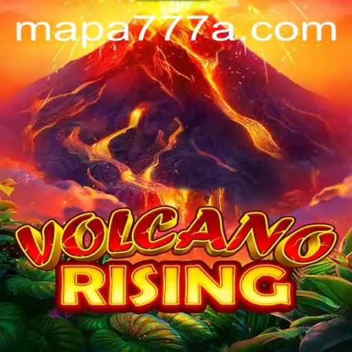 Unveiling VolcanoRising: A Thrilling Journey in the World of Mapa 777